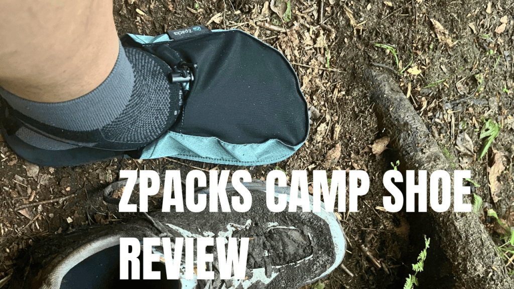 Zpacks Camp Shoes Review: The Best Ultralight Footwear for Backpacking?
